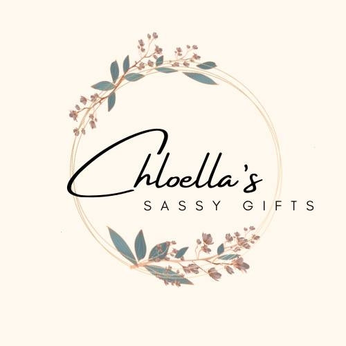 Chloella's Sassy Gifts